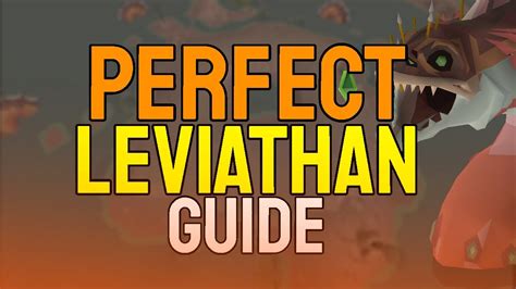 Perfect Leviathan Guide ( 5kills task ) .